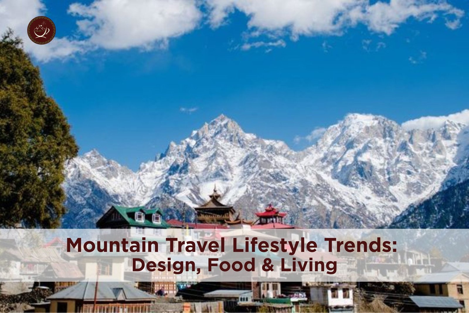 Mountain Travel Lifestyle Trends