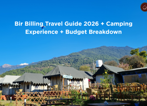 Bir Billing Travel Guide 2026 + Camping Experience + Budget Breakdown